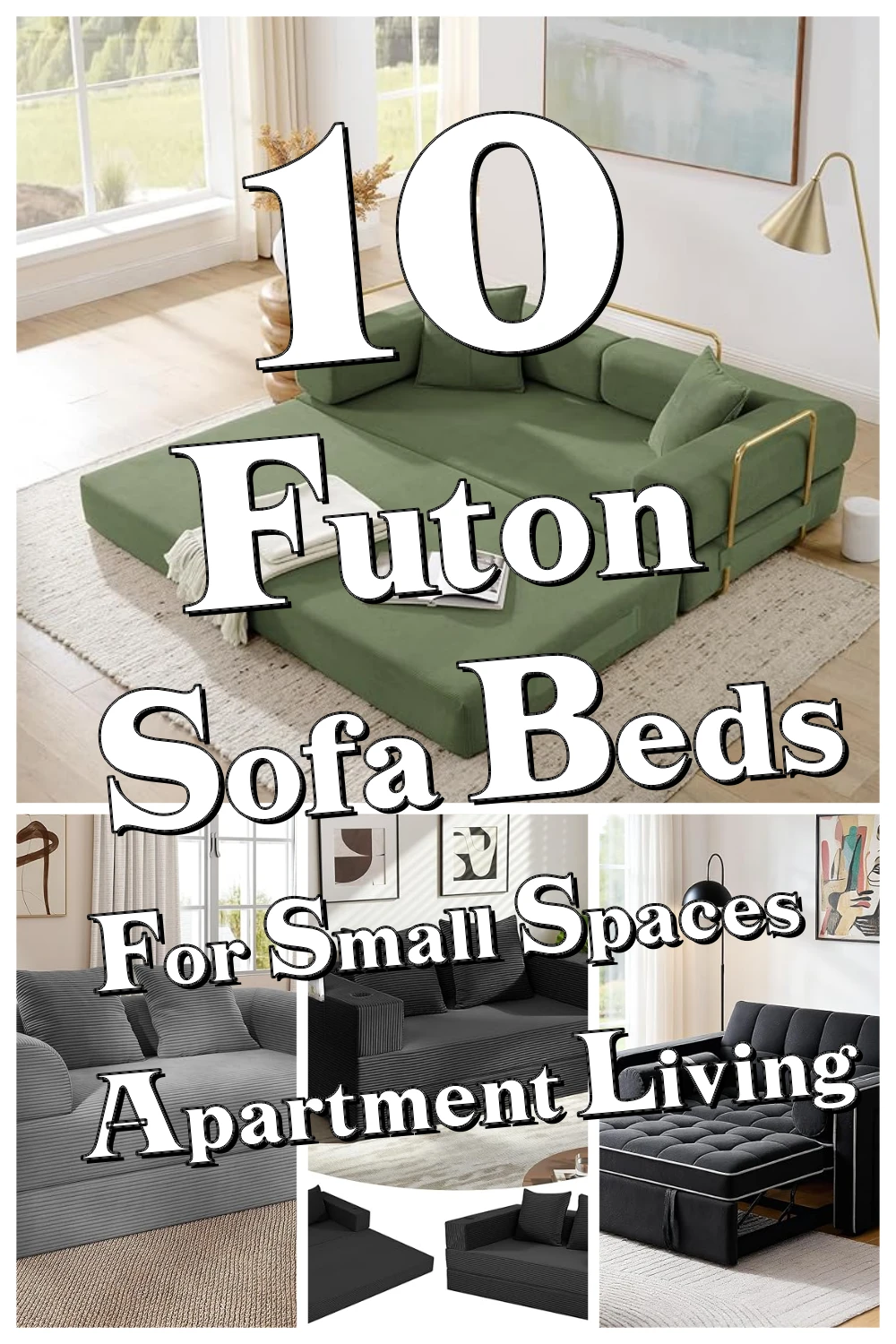 10 Futon Sofa Beds That Actually Work for Small Spaces and Apartment Living