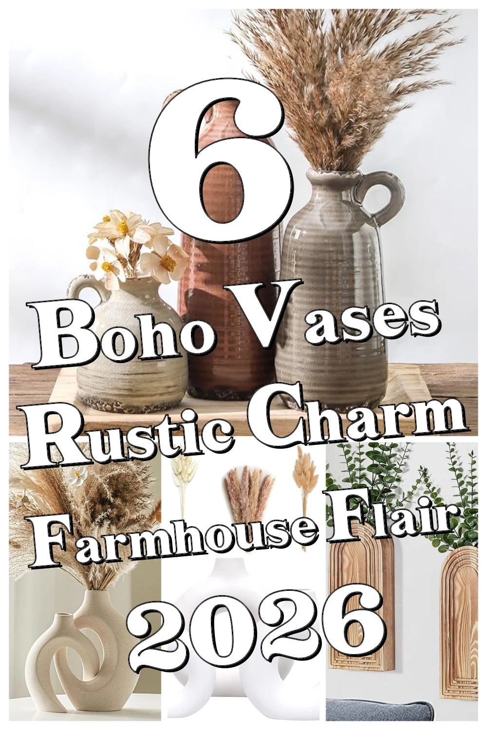 6 Boho Vases That Bring Rustic Charm & Modern Farmhouse Flair You Didn’t Know You Needed