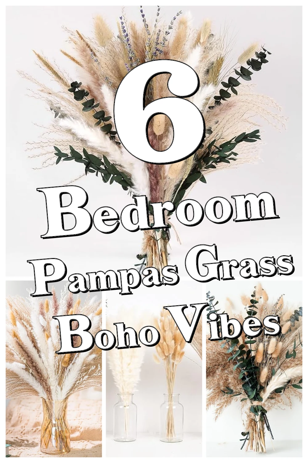 6 Dried Pampas Grass Bouquets That Add Cozy Boho Vibes to Your Bedroom Instantly