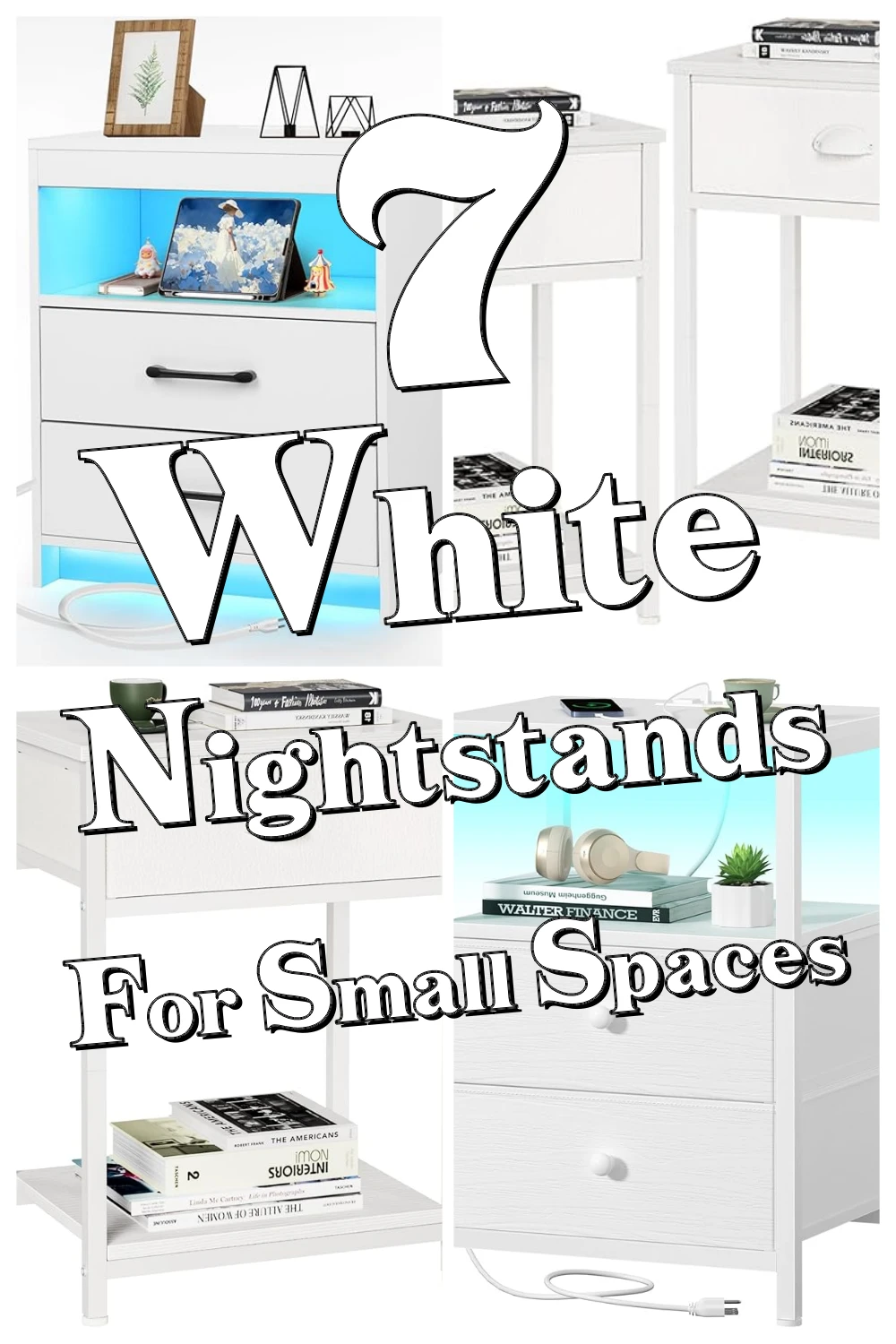 7 Genius White Nightstands for Small Spaces You Didn’t Know You Needed