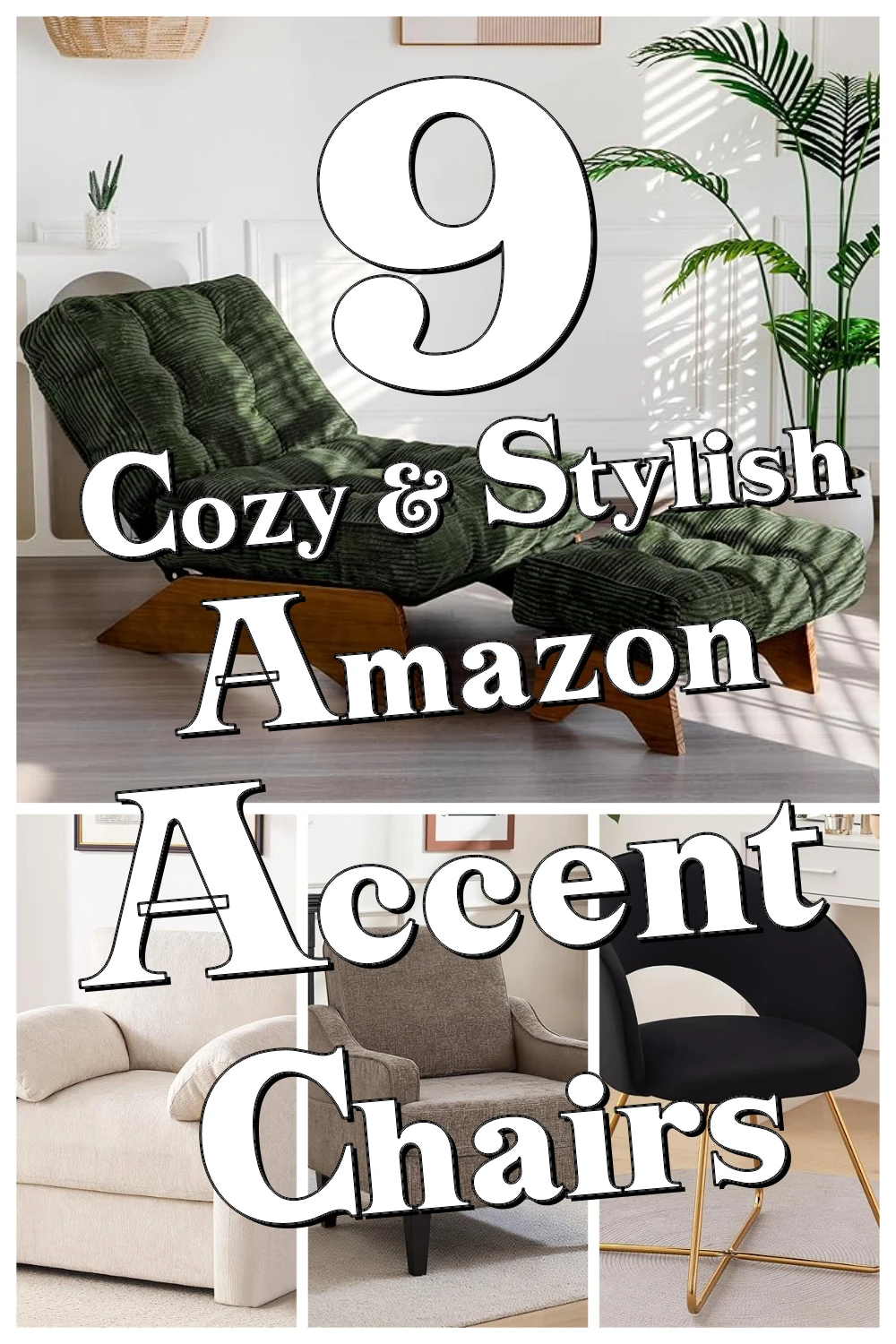 9 Genius Accent Chairs That Instantly Make Your Reading Nook Cozier and More Stylish