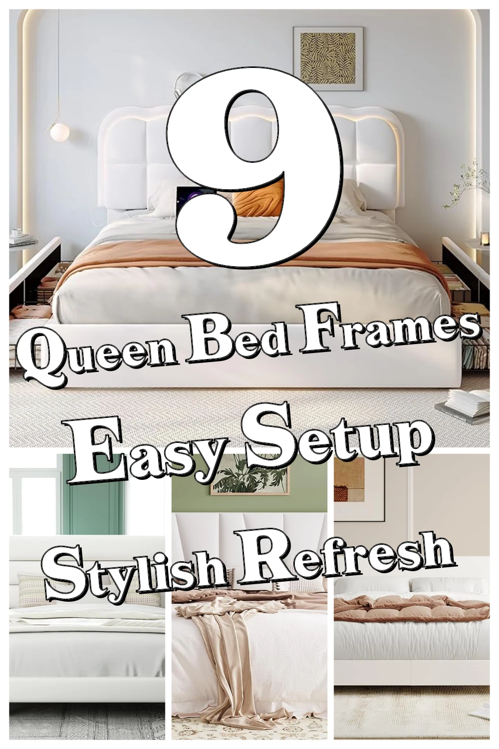 9 Genius Queen Size Bed Frames That Make Moving and Setup a Total Breeze