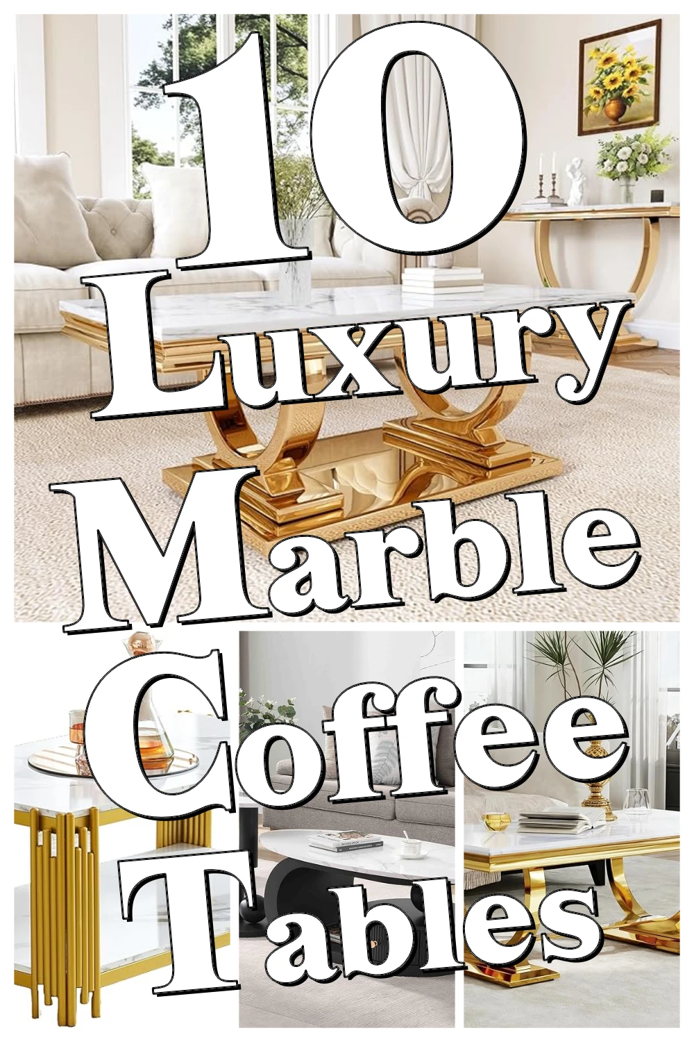 10 Genius Marble Coffee Tables You Didn’t Know You Needed for Your Living Room Vibe