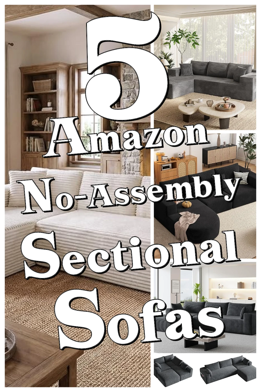 5 Genius No-Assembly Sectional Sofas You Didn’t Know You Needed for Instant Living Room Comfort