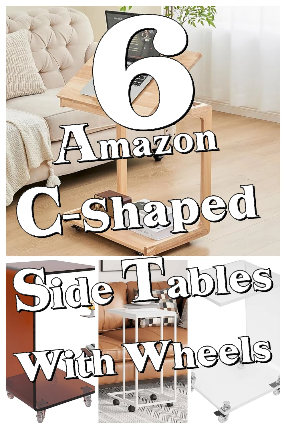 6 Genius Rolling C-Shaped Side Tables You Didn’t Know You Needed for Tiny Spaces