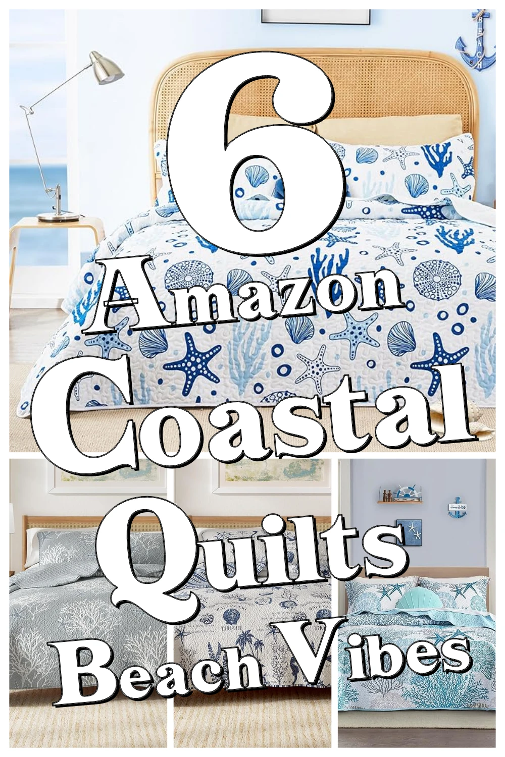6 Must-Have Coastal Quilt Sets That Make Your Bedroom Feel Like a Beach Escape