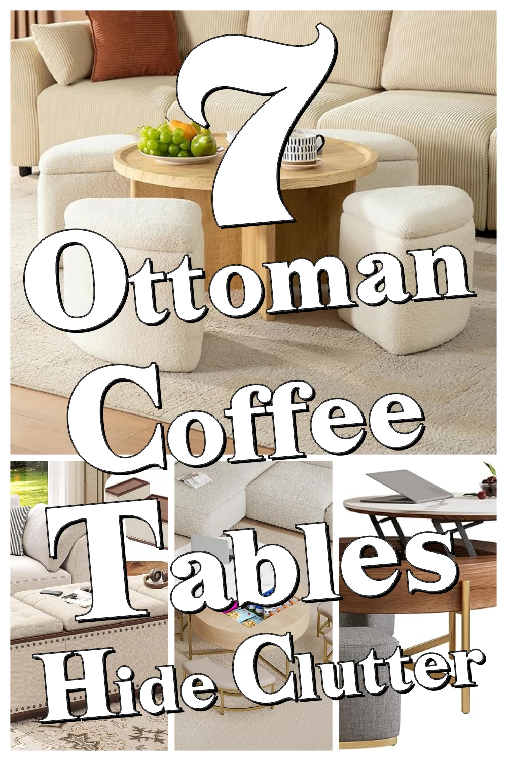 7 Must-Have Ottoman Coffee Tables That Hide Clutter & Add Extra Seating Perfectly