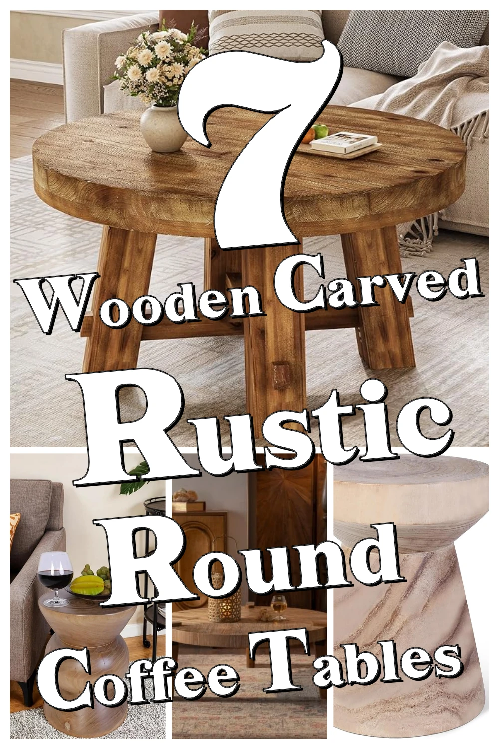 7 Rustic Carved Round Coffee Tables That Add Cozy Charm You Didn’t Know You Needed