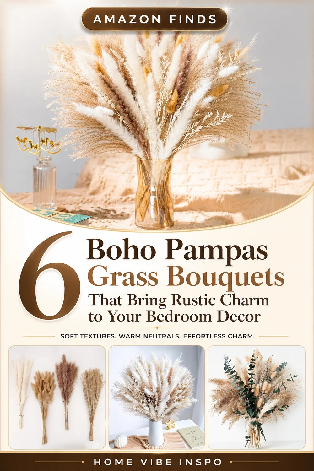 6 Boho Pampas Grass Bouquets That Bring Rustic Charm to Your Bedroom Decor