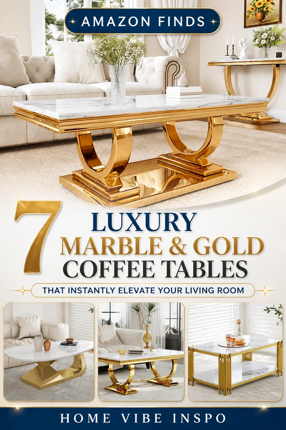 7 Luxury Marble and Gold Coffee Tables That Instantly Elevate Your Living Room