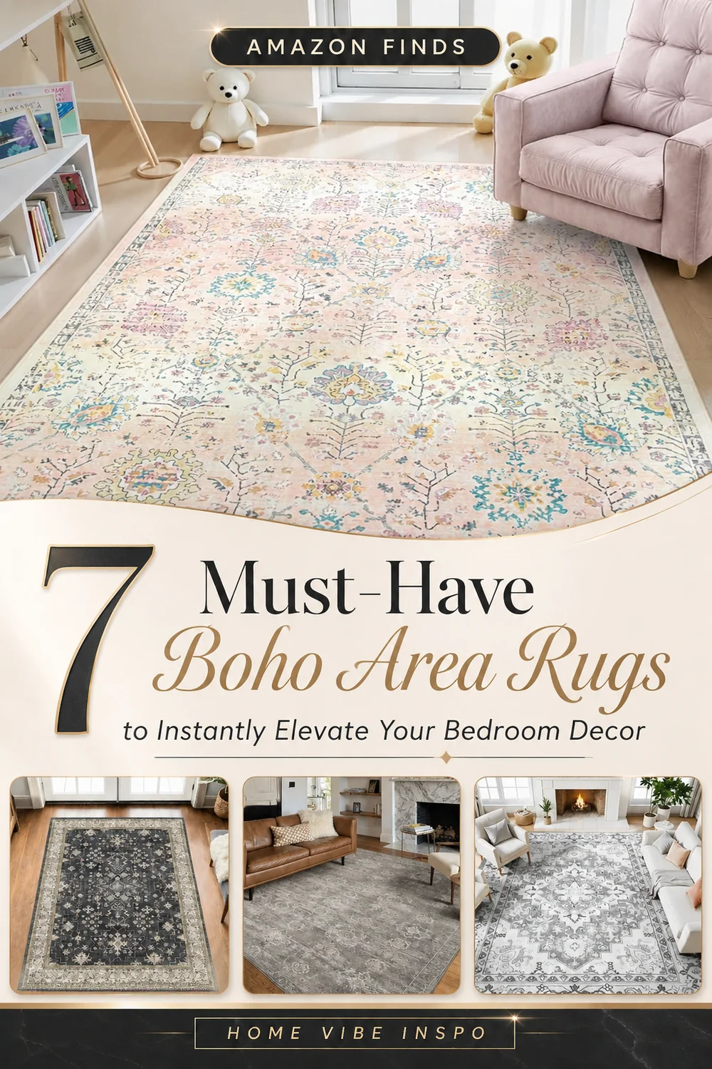7 Must-Have Boho Area Rugs to Instantly Elevate Your Bedroom Decor