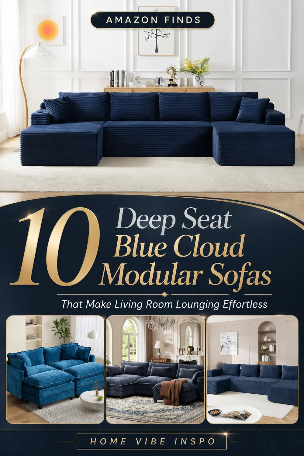 10 Deep Seat Blue Cloud Modular Sofas That Make Living Room Lounging Effortless