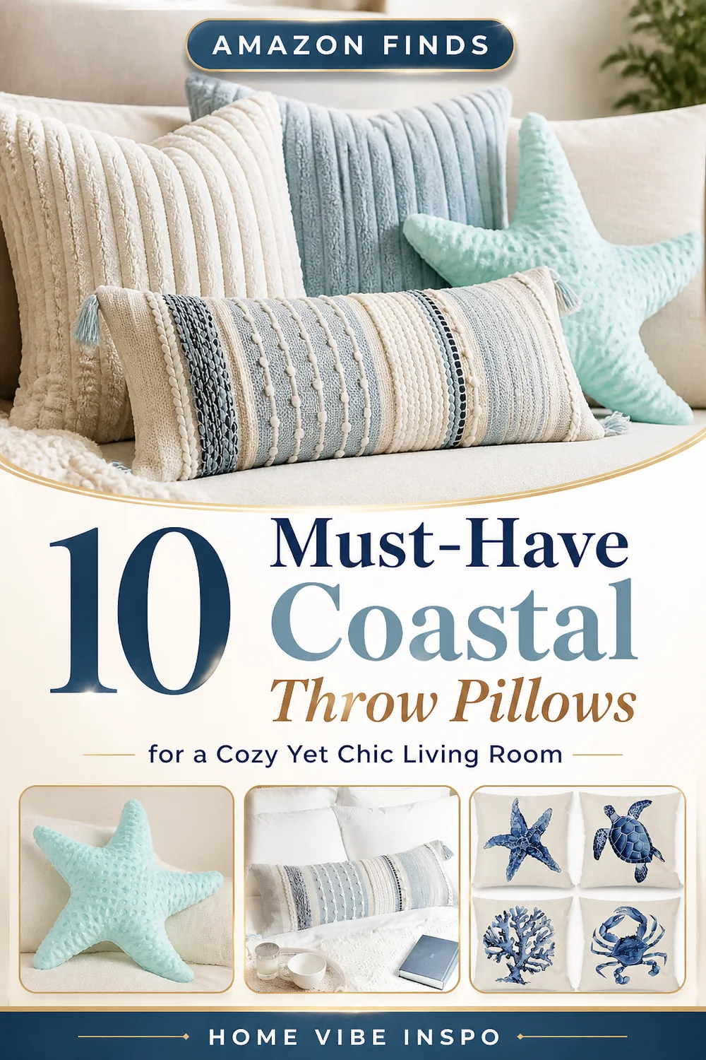 10 Must-Have Coastal Throw Pillows for a Cozy Yet Chic Living Room