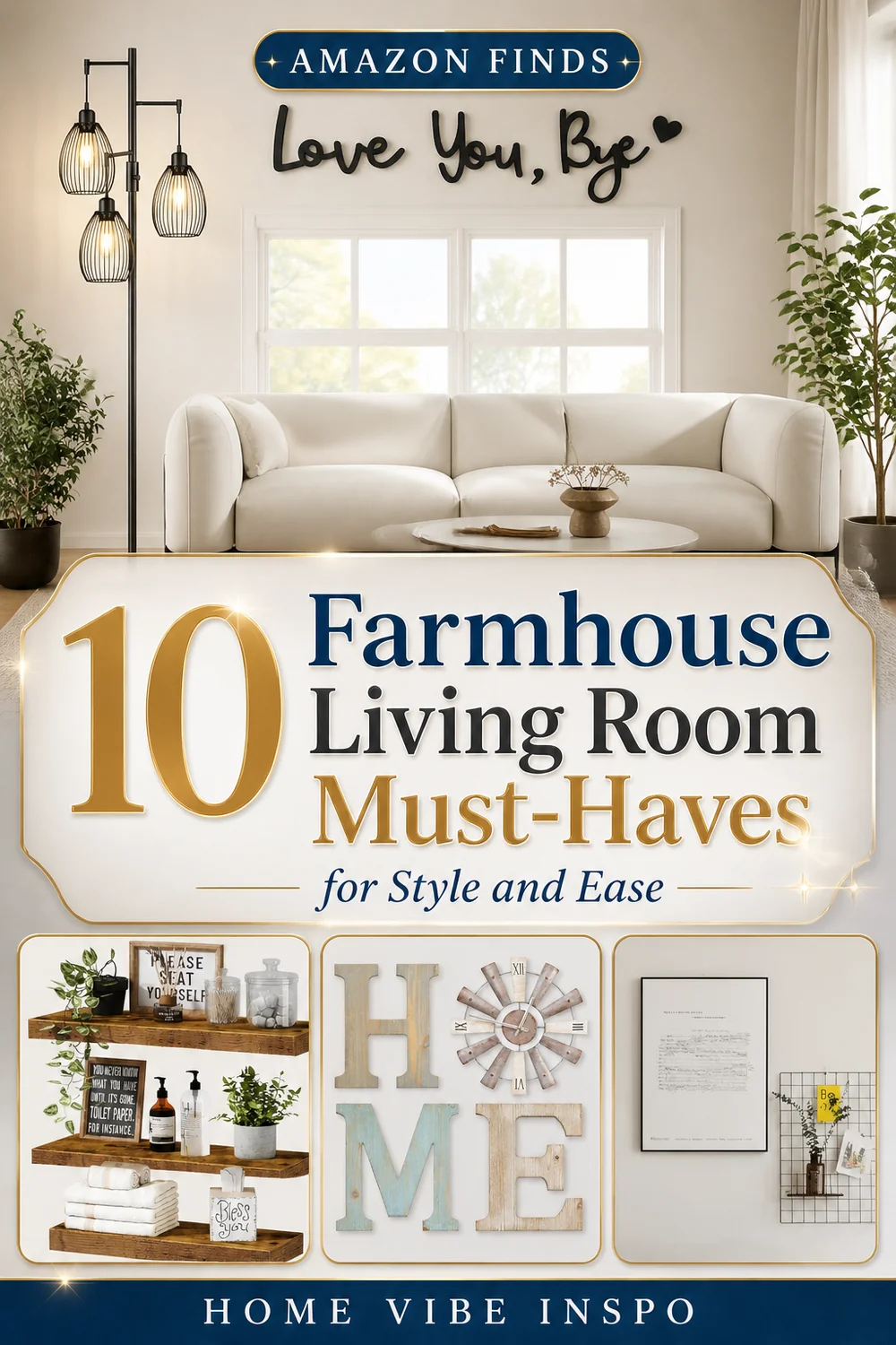 10 Farmhouse Living Room Must-Haves for Style and Ease