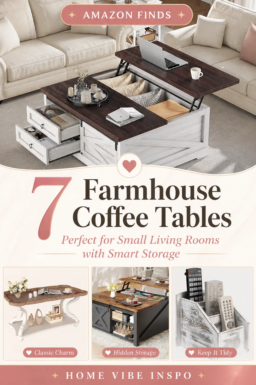 7 Farmhouse Coffee Tables Perfect for Small Living Rooms with Smart Storage