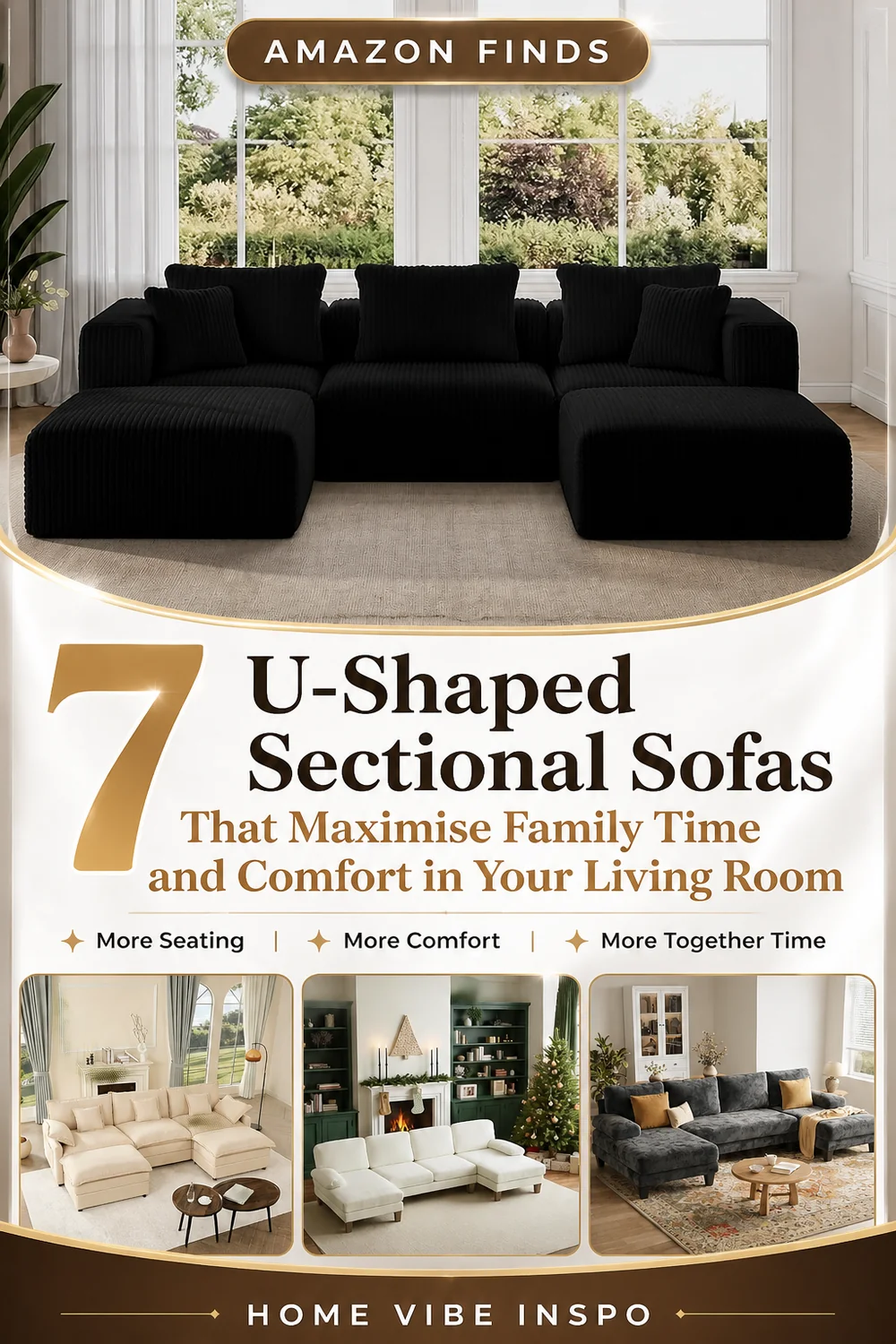 7 U-Shaped Sectional Sofas That Maximise Family Time and Comfort in Your Living Room