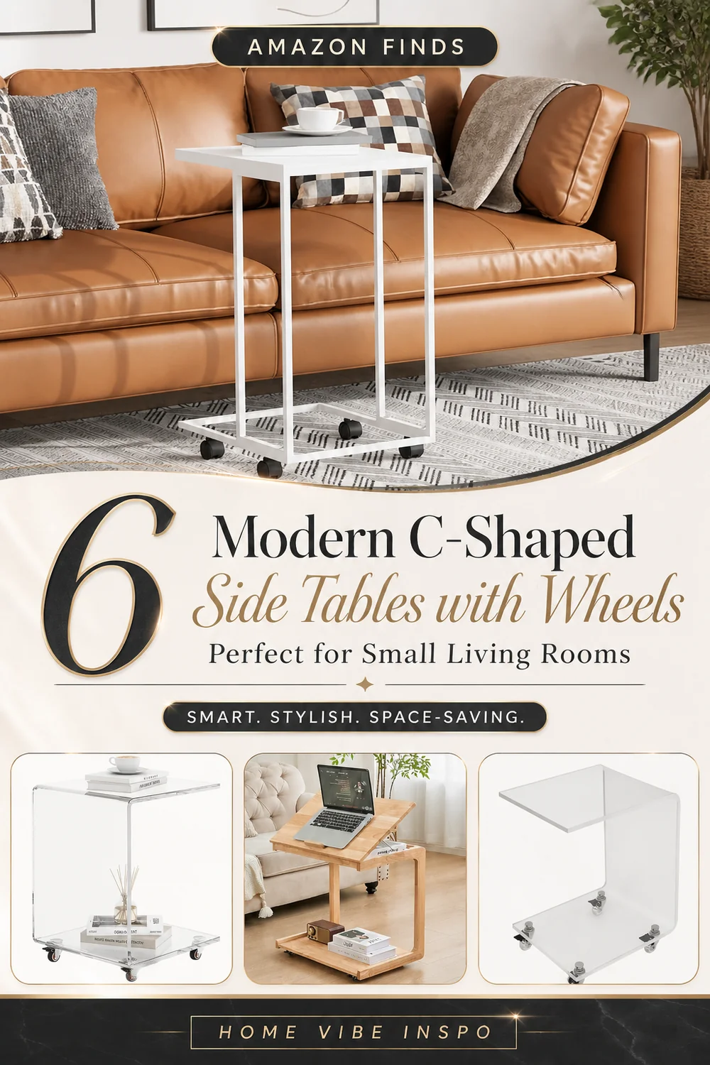 6 Modern C-Shaped Side Tables with Wheels Perfect for Small Living Rooms